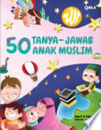Image of 50 Tanya Jawab Anak Muslim