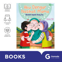 Image of Aku Dengar Nasehat Mama: Berbaksti Kepada Orang Tua