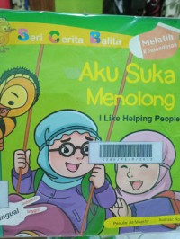 Image of Aku Suka Menolong= I Lilke Helping People