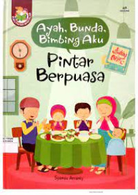 Image of Ayah Bunda Bimbing Aku: Pintar Berpuasa