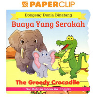 Image of Buaya Yang Serakah= The Greedy Crocodile
