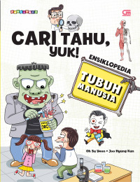 Image of Cari Tahu, Yuk!: Ensiklopedia Tubuh Manusia