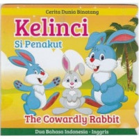 Image of Cerita Dunia Binatang:Kelinci Si Penakut