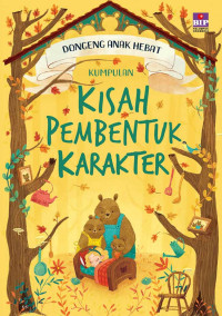 Image of Dongeng Anak Hebat: Kumpulan Kisah Pembentuk Karakter