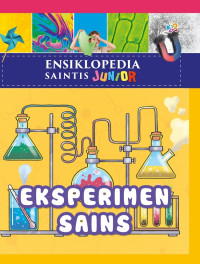 Image of Ensiklopedia Sains Junior: Eksperimen Sains