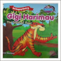 Image of Seri Dongeng Binatang: Gigi Harimau= The Teeth of Tiger