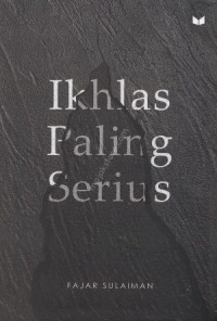 Image of Ikhlas Paling Serius