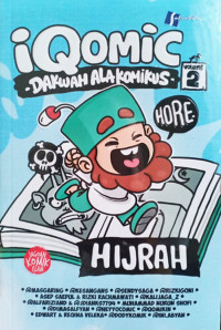 Image of Iqomic: Dakwah Ala Komikus 2 Hijrah