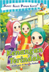 Image of Kecil-Kecil Punya Karya: Kenangan Terindah