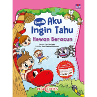 Image of Komik Aku Ingin Tahu: Hewan Beracun