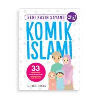 Image of Komik Islam: Seri Kasih Sayang