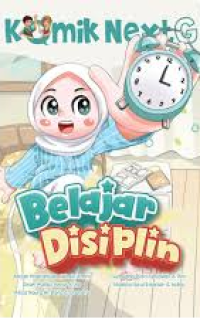 Image of Komik Next G: Belajar Disiplin