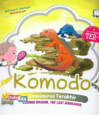 Image of Komodo Dinosaurus Terakhir= Komodo Dragon, The Last Dinosaurs
