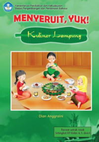 Image of Menyeruit, Yuk!; Kuliner Lampung
