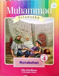 Image of Muhammad Teladanku : Ketabahan