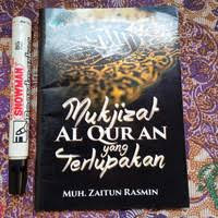 Image of Mukjizat Al Quiran yang Terlupakan