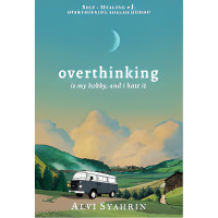 Image of Overthinking:  is my hobby, and i hate it