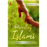 Image of Parenting Islami (Membentuk Anak Berkarakter)