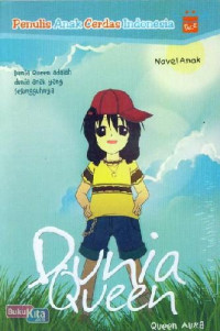 Image of Penulis Anak Cerdas Indonesia : Dunia Queen