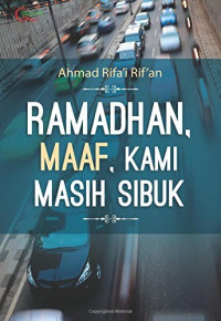 Image of Ramadhan, Maaf Kami Masih Sibuk
