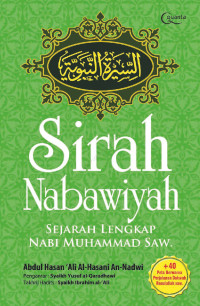 Image of Sirah Nabawiyah: Sejarah Lengkap Nabi Muhammad Saw