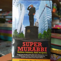 Image of Super Murabbi Naikan Kelasmu, Raih Surga