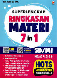 Image of Superlengkap Ringkasan Materi 7 In 1 SD/MI Kelas 4, 5, & 6