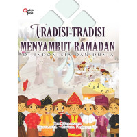 Image of Tradisi-Tradisi Menyambut Ramadhan Di Indonesia